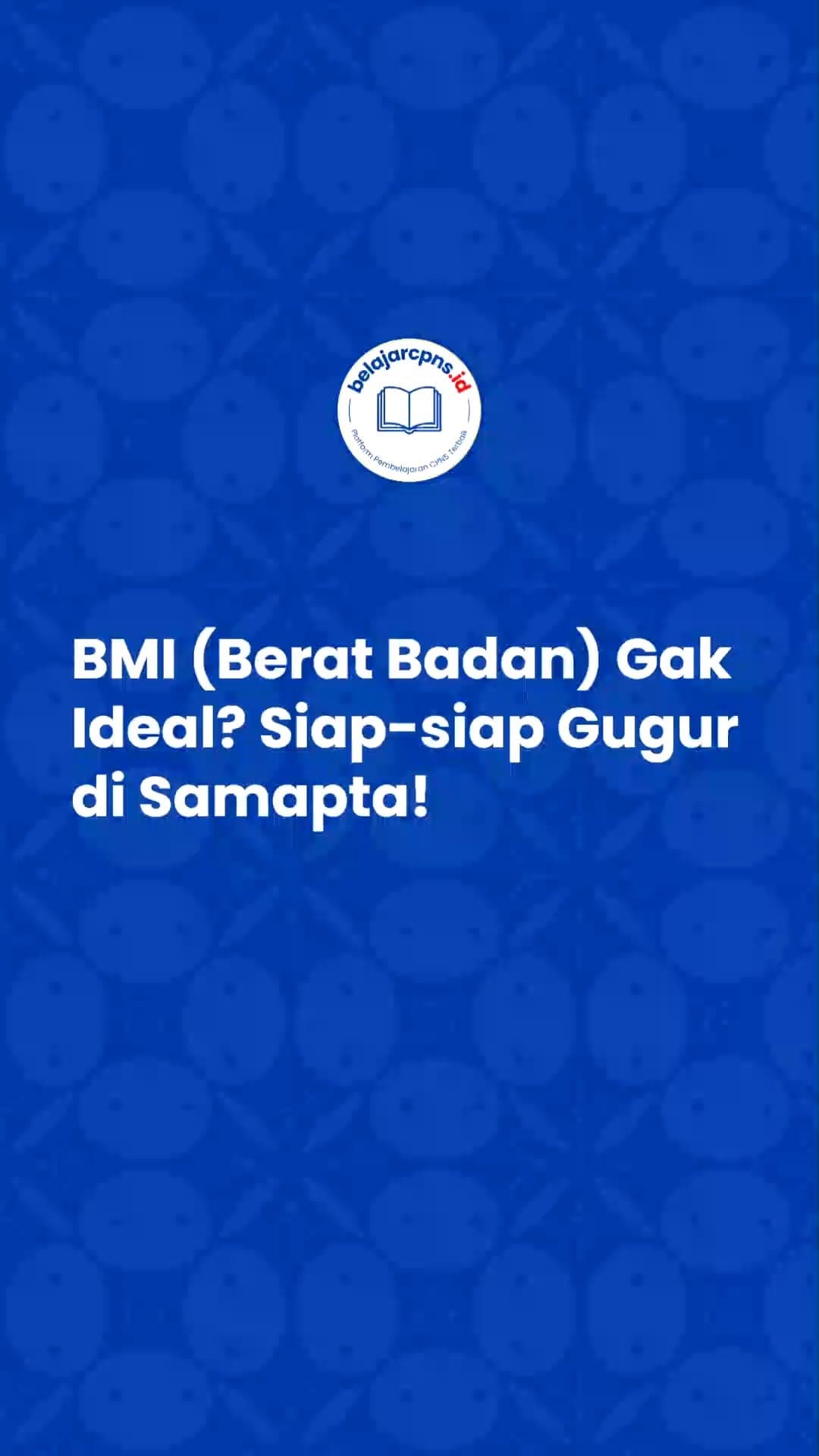 BMI Tidak Ideal Bisa Gugur di Tes Kesamaptaan CPNS: Cek Rumus dan Standarnya